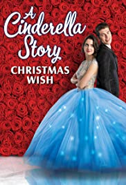 A Cinderella Story: Christmas Wish / Bir Külkedisi Masalı: Noel dileği full izle