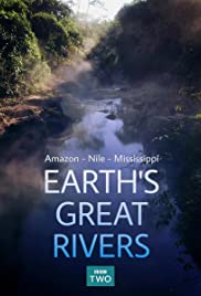 Dünya’nin En Büyük Nehirleri / Earth’s Great Rivers full izle