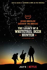 Beyaz kuyruklu geyik avcısının Mirası / The Legacy of a Whitetail Deer Hunter full izle