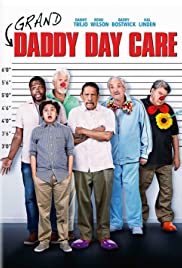 Büyükbabalar Yuvada / Grand-Daddy Day Care full izle