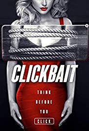 Clickbait tr alt yazılı izle full izle