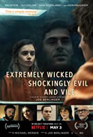 Extremely Wicked, Shockingly Evil and Vile full izle